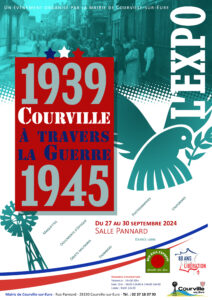 1939-1945, Courville à travers la Guerre Du 27 au 30 sept 2024